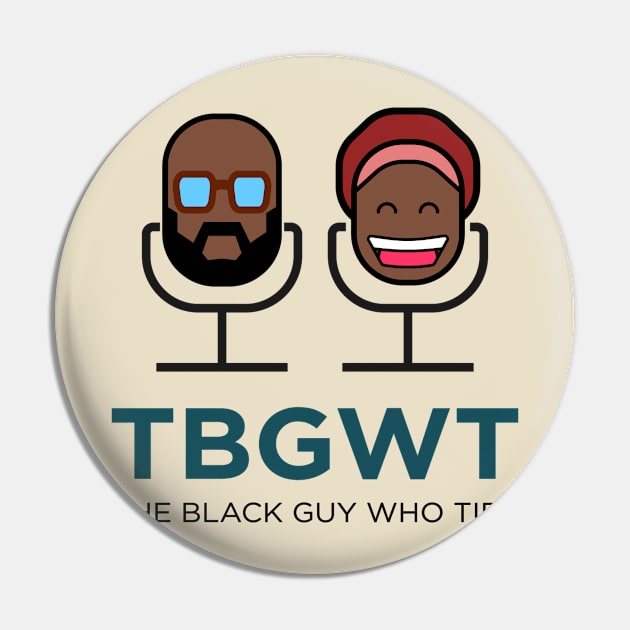 TBGWT Mic Heads Logo Small Pin by The Black Guy Who Tips Podcast