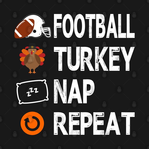 Football Turkey Thanksgiving Nap Repeat Thankful wkrp Women Men Gift Tee by Printofi.com