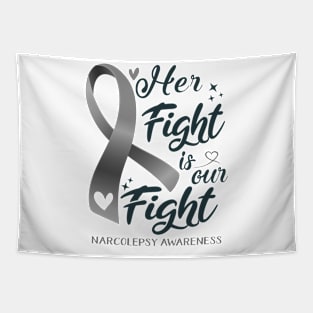 Narcolepsy Awareness HER FIGHT IS OUR FIGHT Tapestry