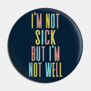 i'm not sick but i'm not well - peep show fan art Pin