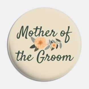 Mother of the Groom Pin