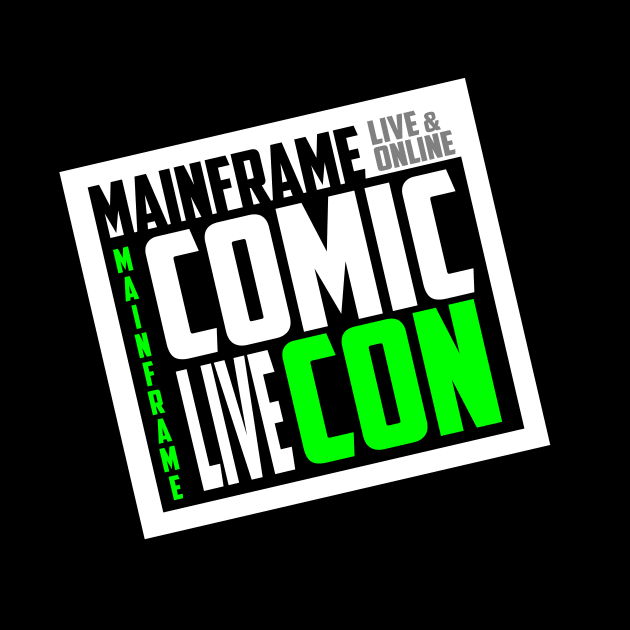 Mainframe Comic Con Generic Logo by Mainframe Comic Con