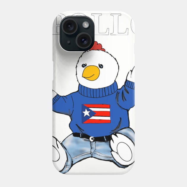 Pollo de Puerto Rico Phone Case by Duendo Design