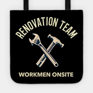 Renovation Team, Builders Tools, Construction Site, Interior Contractors Tote