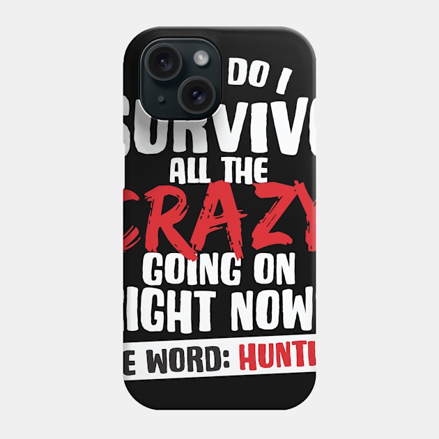 hunting Phone Case by CurlyDesigns