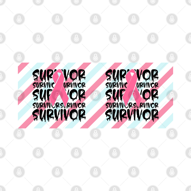 Cancer Awareness - Survivor