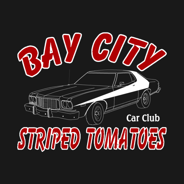 Bay City Striped Tomatoes Car Club by J. Rufus T-Shirtery