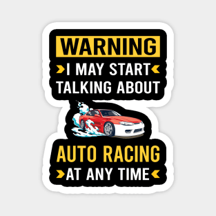 Warning Auto Racing Automotive Autosport Magnet