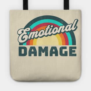 Emotional Damage Tote