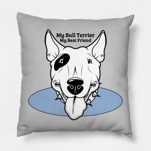 My Bull Terrier Dog My Best Friend Blue Graphic Pillow