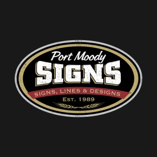 Port Moody Signs - Signs, Lines & Designs T-Shirt