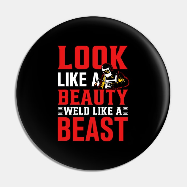 look like a beauty weld like a beast Pin by TheDesignDepot