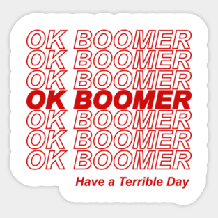Ok Boomer Stickers Teepublic - ok boomer roblox id roblox music codes