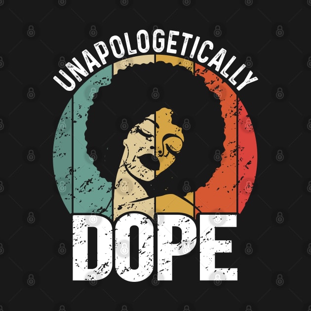 Unapologetically Dope Black History Month African American by hadlamcom