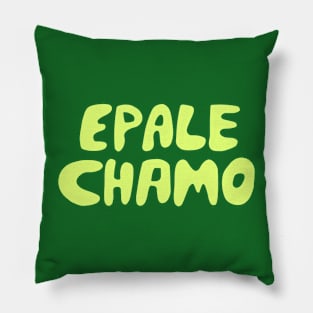 Epale chamo Pillow