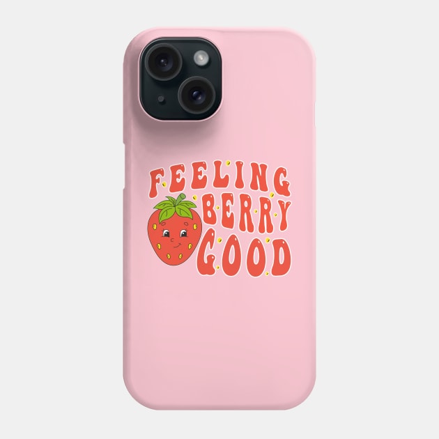 Cute Strawberry Festival Happy Strawberry Day For Fruits Lover Phone Case by RetroZin