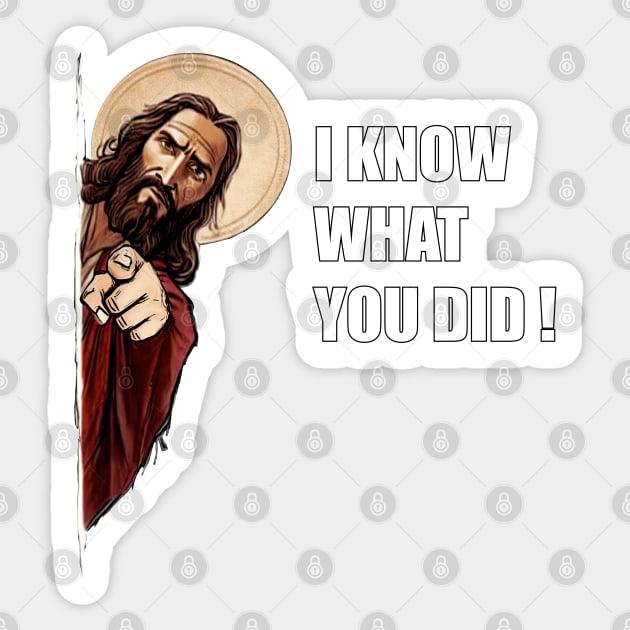 I Saw That, Humor Jesus Sticker, God is Watching Funny Christian Sticker