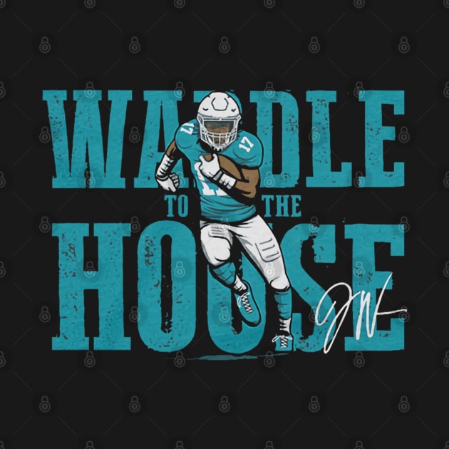 Jaylen Waddle To The House by Chunta_Design