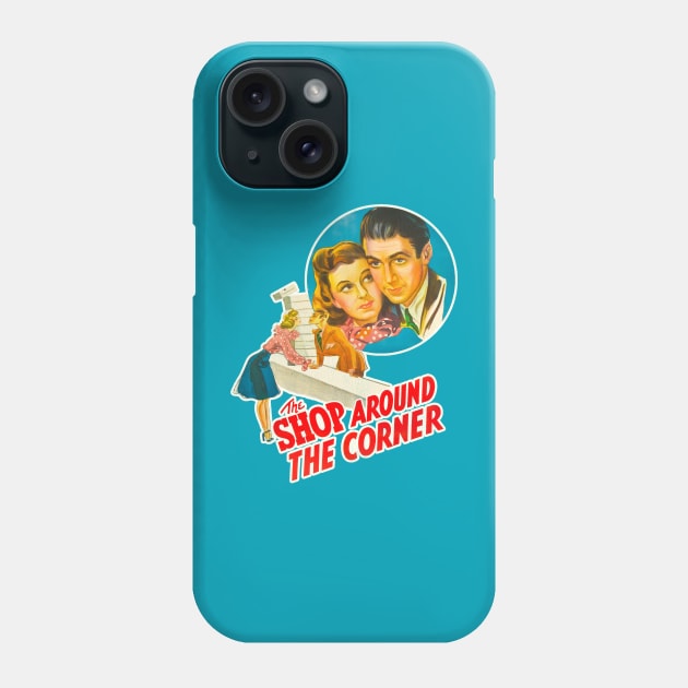 The Shop Around the Corner Phone Case by darklordpug