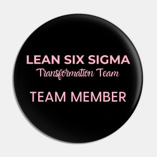 Lean Transformation Team TEAM MEMBER Pin