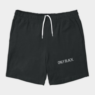 Only Black Shorts