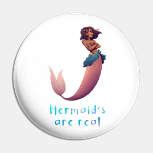 Mermaid's are real Pin