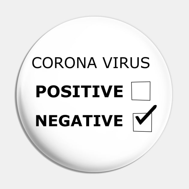 Negative Result from Coronavirus Pin by byjasonf