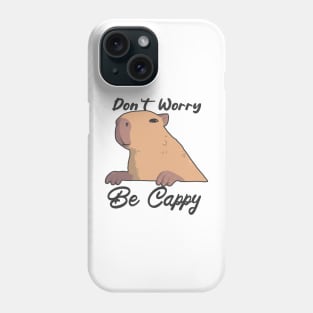 Don't Worry Be Cappy Phone Case