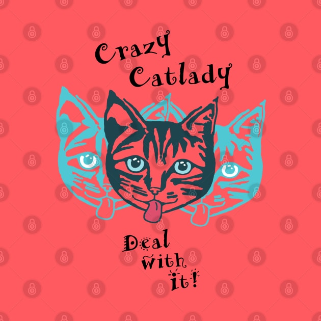 Crazy Catlady by Alan Hogan