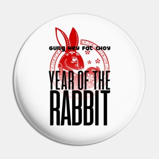 Chinese New Year, Year of the Rabbit 2023, Gung Hay Fat Choy No. 1 Pin