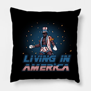 Living in America Pillow