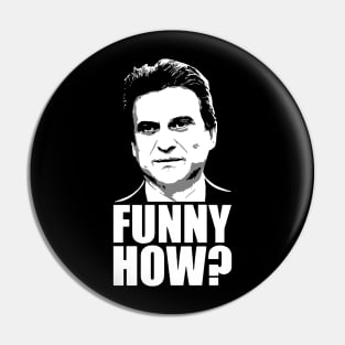 Funny How Goodfellas Joe Pesci Pin