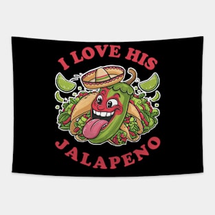 I love his jalapeno Tapestry