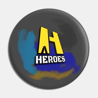 Heroes Among Us Pin