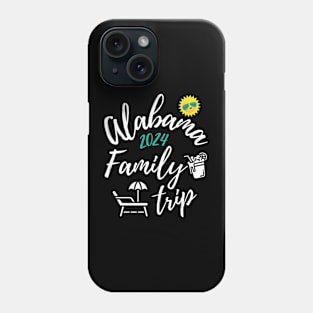 Alabama Family Trip 2024 Vacation Fun Matching Group Design Phone Case