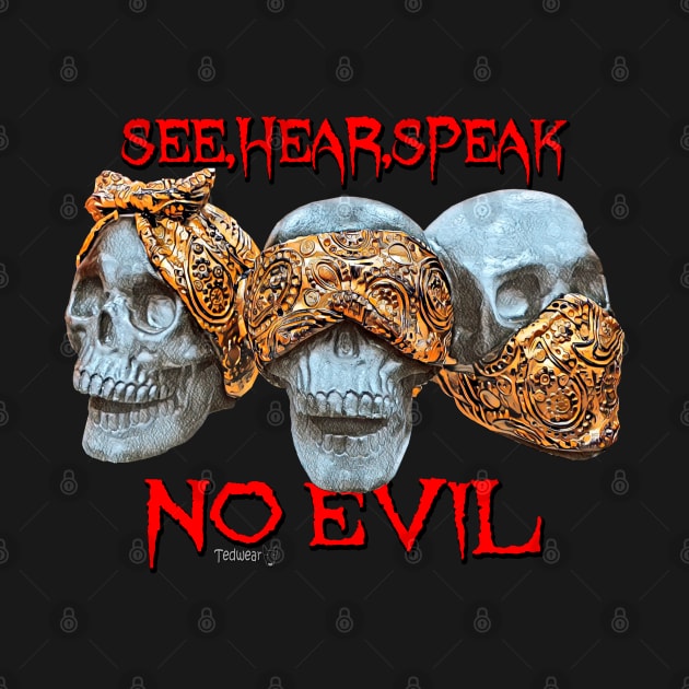 See No Skull by Tedwear