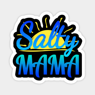 Salty Mama Magnet