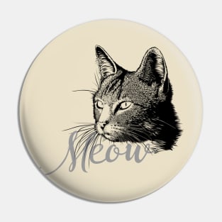 Beautiful and cute CAT HEAD with the word MEOW Pin