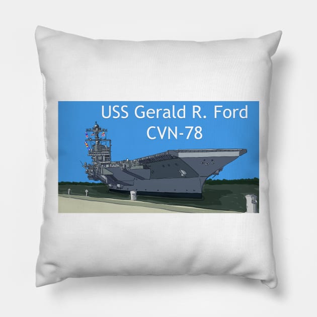 USS Gerald R Ford Pillow by VinnyDee78