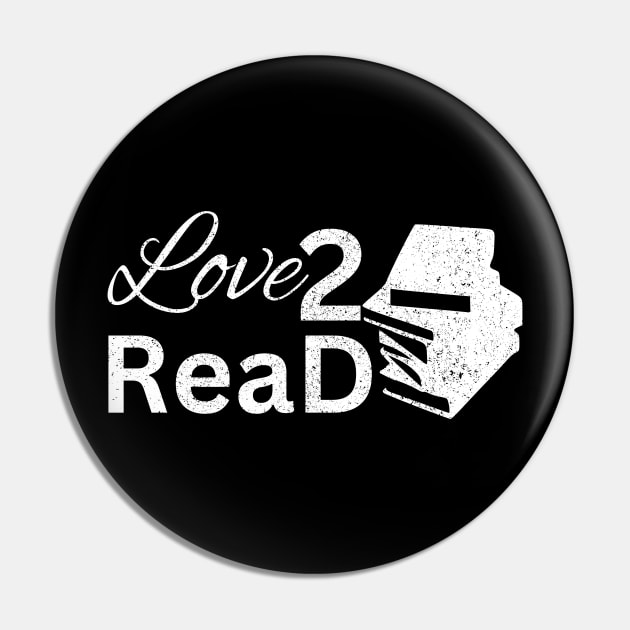 Love 2 Read White Book Pin by Artistic Design