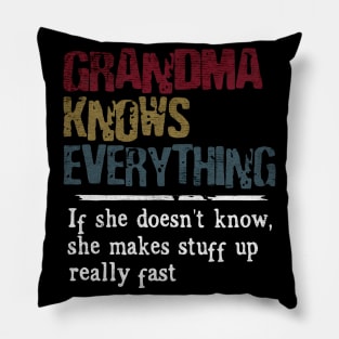 Grandma knows everything Pillow