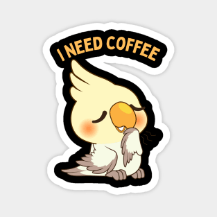 Sleepy bird I need coffee lover coffee addict This Girl Runs On Caffeine And Sarcasm Funny Magnet