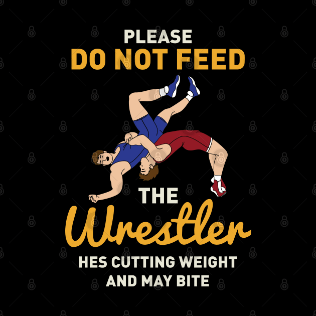 Please Do Not Feed The Wrestler by maxdax