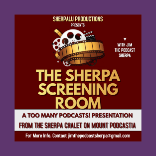 The Sherpa Screening Room T-Shirt