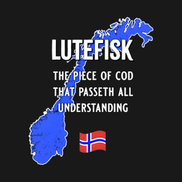 Lutefisk - The Piece Of Cod T Passeth All Understanding by jasper-cambridge