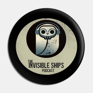 Invisible Ships Podcast Logo Pin