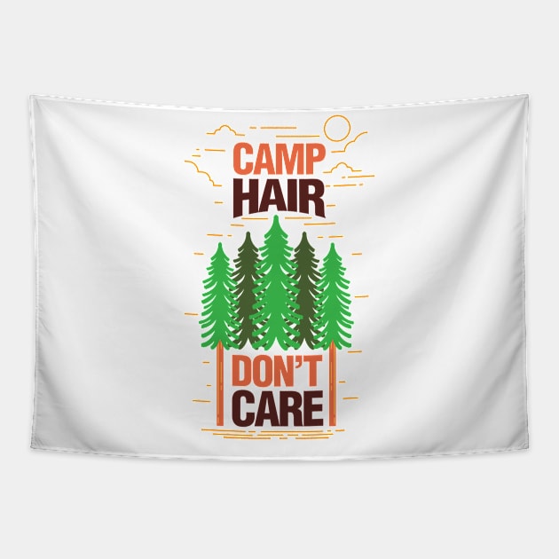 'Camp Hair Dont Care' Camping Gift Tapestry by ourwackyhome