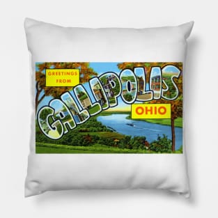 Greetings from Gallipolis, Ohio - Vintage Large Letter Postcard Pillow