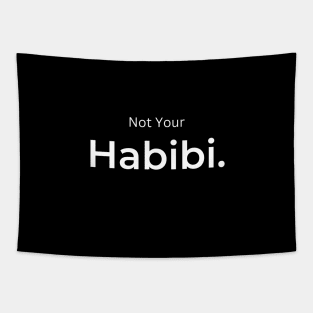 Not Your Habibi. Tapestry