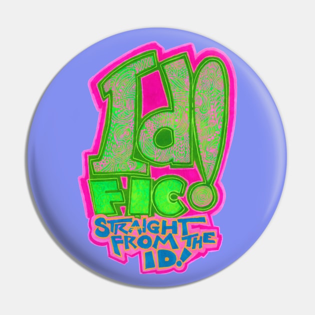 ID!Fic Pin by Phosfate